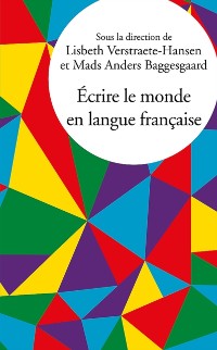 Cover Écrire le monde en langue française