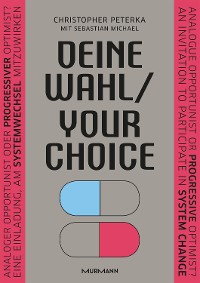Cover Deine Wahl / Your Choice - Zweisprachiges E-Book Deutsch / Englisch