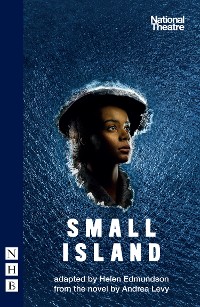 Cover Small Island (NHB Modern Plays)