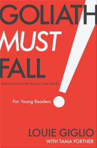 Cover Goliath Must Fall for Young Readers
