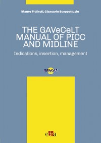 Cover The GAVeCeLT Manual of Picc and Midline
