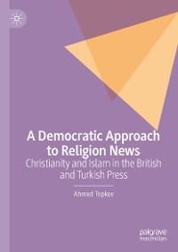Cover A Democratic Approach to Religion News