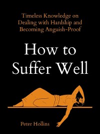 Cover How to Suffer Well