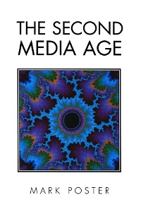 Cover The Second Media Age