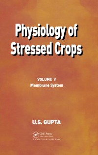 Cover Physiology of Stressed Crops, Vol. 5