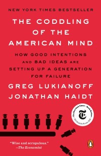 Cover Coddling of the American Mind