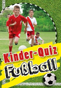 Cover Kinder-Quiz Fußball