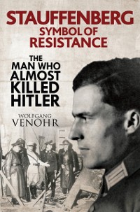 Cover Stauffenberg, Symbol of Resistance