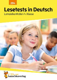Cover Lesetests in Deutsch - Lernzielkontrollen 4. Klasse
