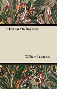 Cover Treatise On Ruptures