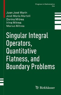 Cover Singular Integral Operators, Quantitative Flatness, and Boundary Problems