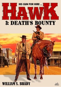 Cover Death's Bounty (A Hawk Western #3)