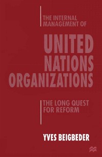 Cover Internal Management of United Nations Organizations