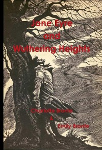 Cover Jane Eyre and Wuthering Heights