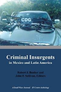 Cover Criminal Insurgents in Mexico and Latin America