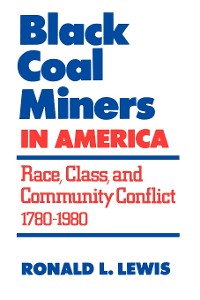 Cover Black Coal Miners in America