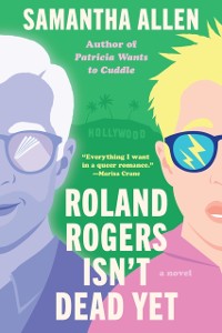 Cover Roland Rogers Isn't Dead Yet