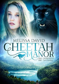 Cover Cheetah Manor - Das Geheimnis des Panthers