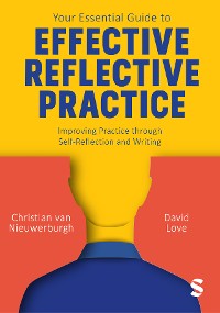 Cover Your Essential Guide to Effective Reflective Practice