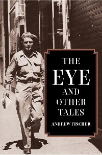 Cover The Eye and Other Tales