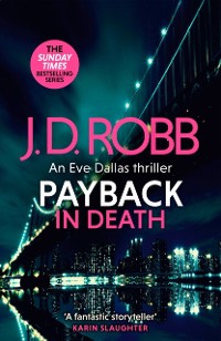 Cover Payback in Death: An Eve Dallas thriller (In Death 57)