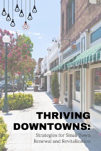 Cover Thriving Downtowns