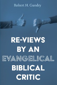 Cover Re-Views by an Evangelical Biblical Critic