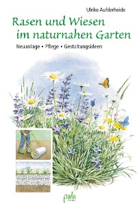 Cover Rasen und Wiesen im naturnahen Garten