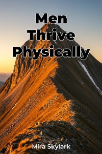 Cover Men Thrive Physically