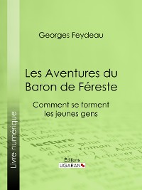 Cover Les Aventures du Baron de Féreste