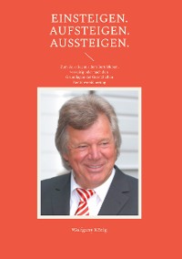 Cover Einsteigen. Aufsteigen. Aussteigen.