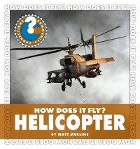 Cover How Does It Fly? Helicopter