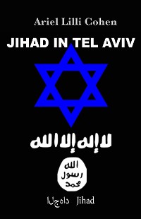 Cover Israel Jihad in Tel Aviv