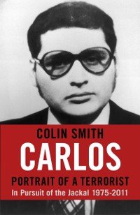 Cover Carlos: Portrait of a Terrorist
