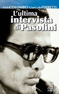 Cover L'ultima intervista di Pasolini