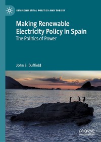 Cover Making Renewable Electricity Policy in Spain