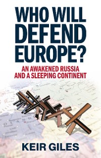 Cover Who Will Defend Europe?