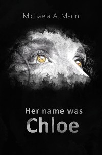 Cover Her name was Chloe