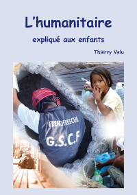 Cover L'humanitaire expliqué aux enfants