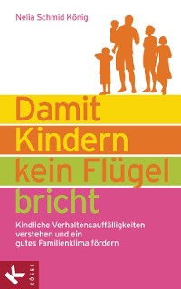 Cover Damit Kindern kein Flügel bricht