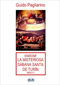 Cover Sindone: La Misteriosa Sábana Santa De Turín