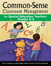 Cover Common-Sense Classroom Management for Special Education Teachers, Grades  K-5