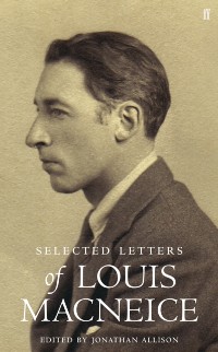 Cover Letters of Louis MacNeice