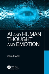 Cover AI and Human Thought and Emotion