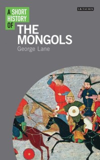 Cover Short History of the Mongols