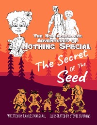 Cover Non Adventure Adventures of Nothing Special: The Secret of the Seed