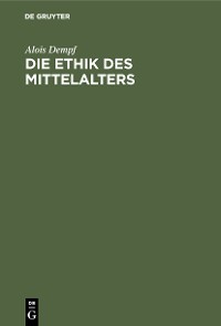 Cover Die Ethik des Mittelalters