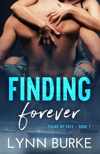 Cover Finding Forever: Found by Fate 1