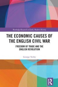 Cover The Economic Causes of the English Civil War