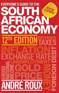 Cover Everyone's Guide to the South African Economy 12th edition